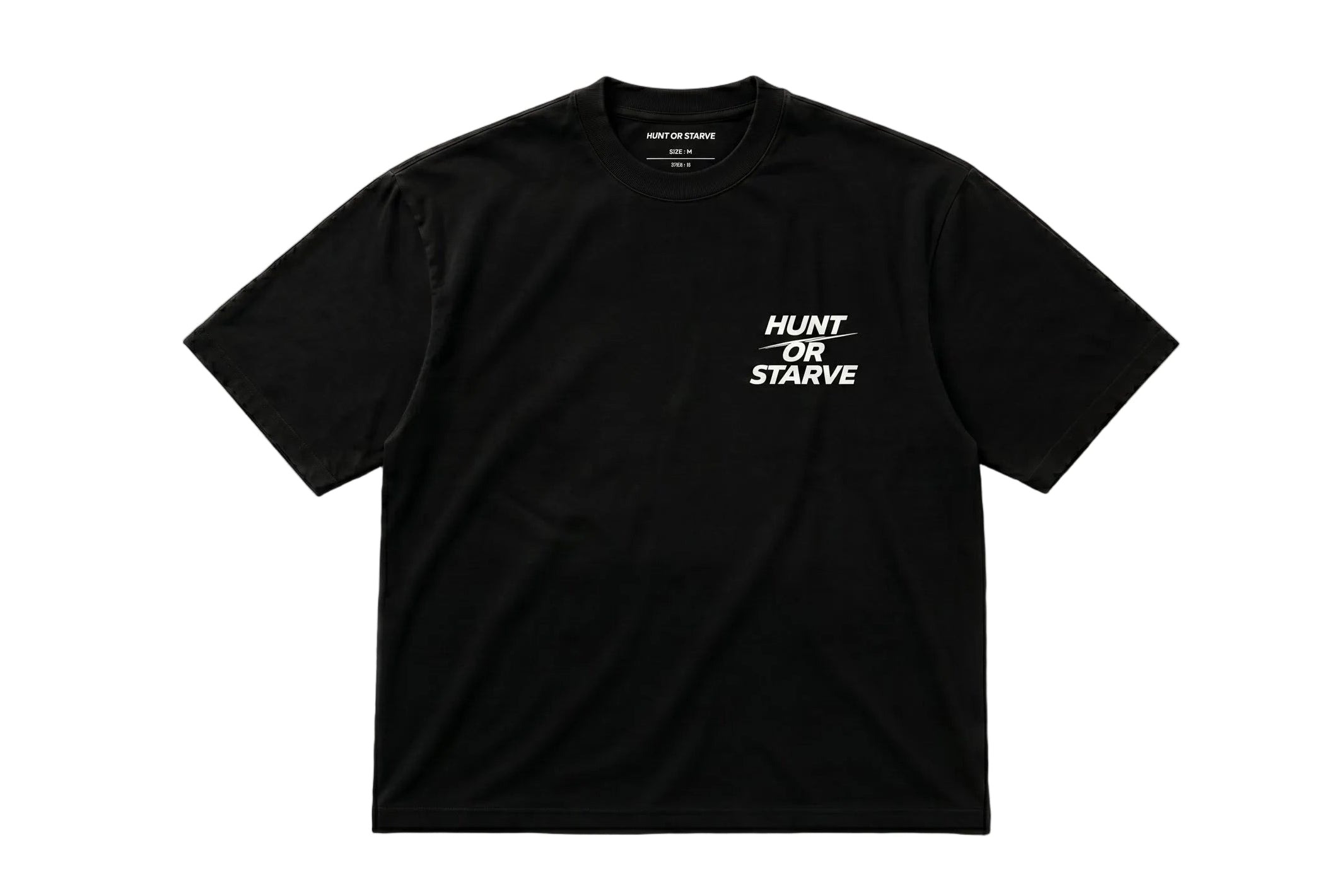 Black t-shirt with 'Hunt or Starve' text on a white background