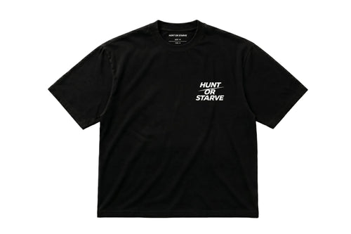 Black t-shirt with 'Hunt or Starve' text on a white background
